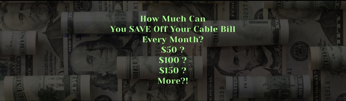 How much can you save off your cable bill every month